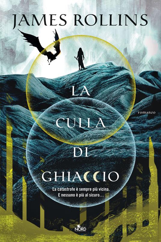 James Rollins La culla di ghiaccio